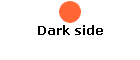 Dark side